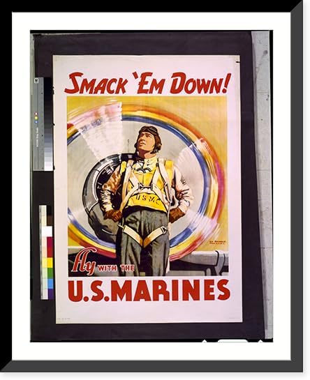 Historic Framed Print, Smack 'em down! Fly with the U.S. Marines.Vic Guiness, Capt. U.S.M.C., 17-7/8 x 21-7/8