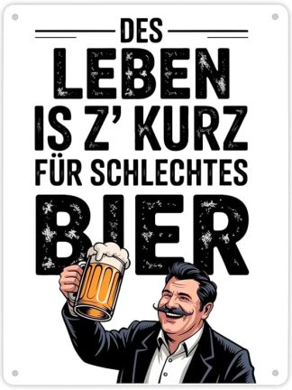Жизнь слишком коротка для плохого пива — металлическая табличка размера XL (21x28 см) — Человек с пивной кружкой — забавная пивная табличка для домашнего бара
