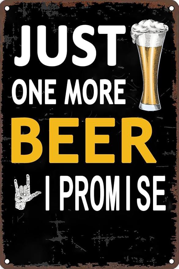 Металлическая вывеска для бара, пивные таблички для мужской комнаты «Еще одно пиво, обещаю» — винтажные пивные таблички для клуба, домашнего бара, настенный декор, 12x8 дюймов.