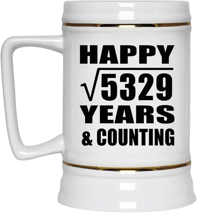 Подарки от Designsify, Счастливой 73-й годовщины! Квадратный корень из 5329 лет и это еще не конец! Керамическая кружка-бокал объемом 22 унции с ручкой для заморозки — для дня рождения, Рождества, Дня матери, Дня отца и вечеринки.