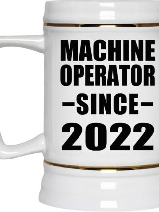 Designsify Gifts, Оператор станка с 2022 года, Керамическая кружка-бокал для пива объемом 22 унции с ручкой, подходит для морозильной камеры — для дня рождения, годовщины, Рождества, Дня матери, Дня отца, вечеринки, для мужчин, женщин, для него и для нее.