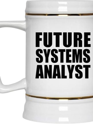 Подарки от Designsify, кружка для пива Future Systems Analyst, керамическая, объемом 22 унции (550 мл) с ручкой, подходит для заморозки — подарок на день рождения, годовщину, Рождество, День матери, День отца, вечеринку, для мужчин, женщин, для него, для нее, для друга.