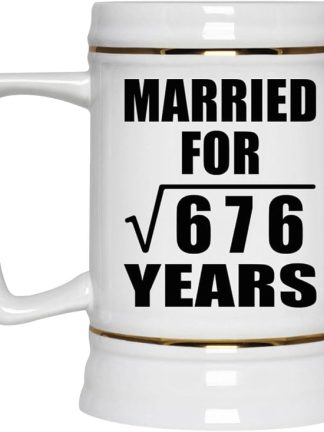 Подарки от Designsify, 26-я годовщина свадьбы (квадратный корень из 676 лет), керамическая кружка-бокал объемом 22 унции с ручкой для заморозки — для дня рождения, Рождества, Дня матери, Дня отца и вечеринки.