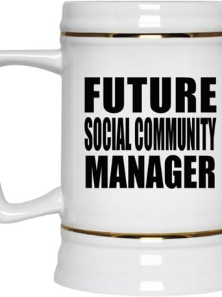 Designsify Gifts, Future Social Community Manager, керамическая кружка-бокал объемом 22 унции с ручкой для заморозки — подарок на день рождения, годовщину, Рождество, День матери, День отца, вечеринку, для мужчин, женщин и него.